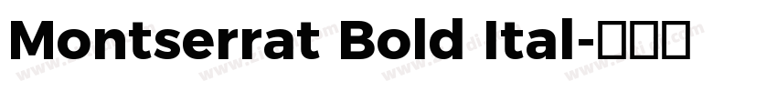 Montserrat Bold Ital字体转换